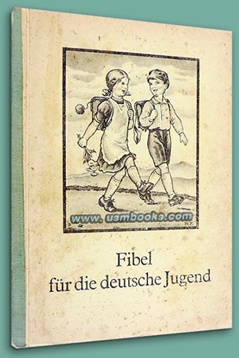 Fibel fr die deutsche Jugend, 1940