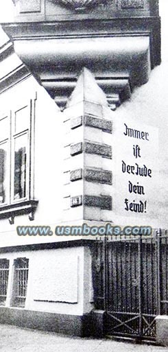 Immer ist der Jude dein Feind, anti-Jewish slogans in public