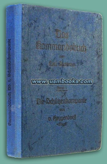 Das Kommandobuch, 1941 Die Schtzenkompanie des Infanterieregiments