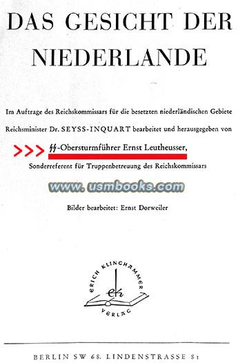 Das Gesicht der Niederlande, SS-Obersturmführer Ernst Leutheuser