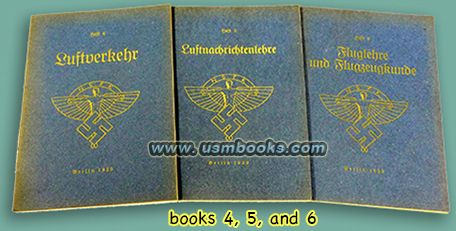 1939 NSFK Lehrhefte 4: Luftverkehr; 5: Luftnachrichtenlehre; 6: Fluglehre und Flugzeugkunde doppelt